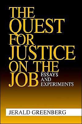 Cover for Jerald Greenberg · The Quest for Justice on the Job: Essays and Experiments (Paperback Bog) (1995)