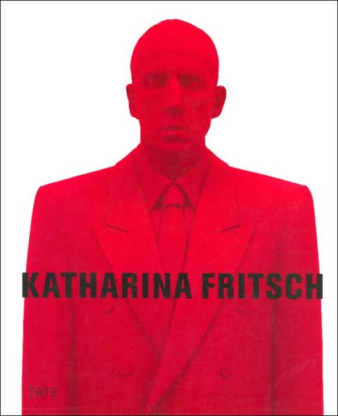 Cover for Iwona Blazwick · Katharina Fritsch (Paperback Book) (2002)