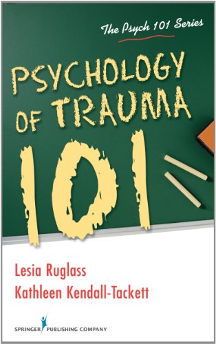 Cover for Lesia Ruglass · Psychology of Trauma 101 (Paperback Book) (2014)