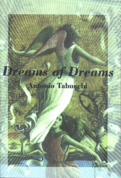 Cover for Antonio Tabucchi · Dreams of Dreams and the Last Three Days of Fernan - City Lights Italian Voices (Taschenbuch) (2001)