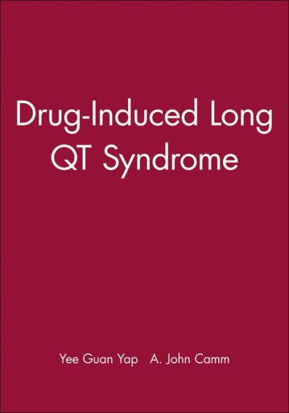 Cover for Yee Guan Yap · Drug-Induced Long QT Syndrome - Clinical Approaches To Tachyarrhythmias (Paperback Book) (2002)