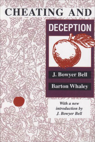 Cheating and Deception - J. Bowyer Bell - Bücher - Taylor & Francis Inc - 9780887388682 - 30. Januar 1991