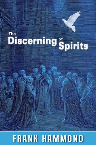 Cover for Frank Hammond · The Discerning of Spirits (Paperback Book) (2014)