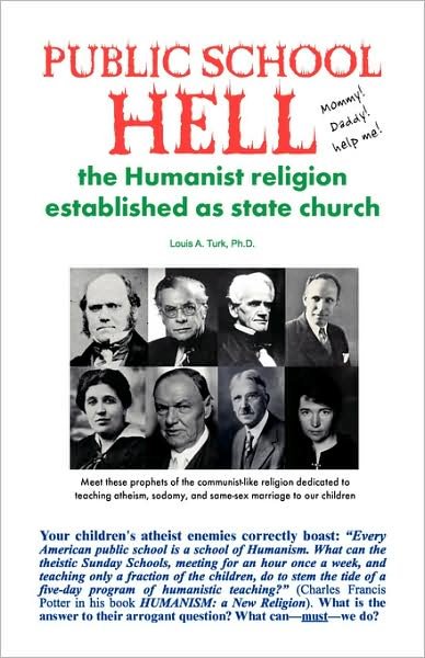 Cover for Turk a Louis · Public School Hell: the Establishment of the Humanist Religion As State Church (Paperback Bog) (2008)