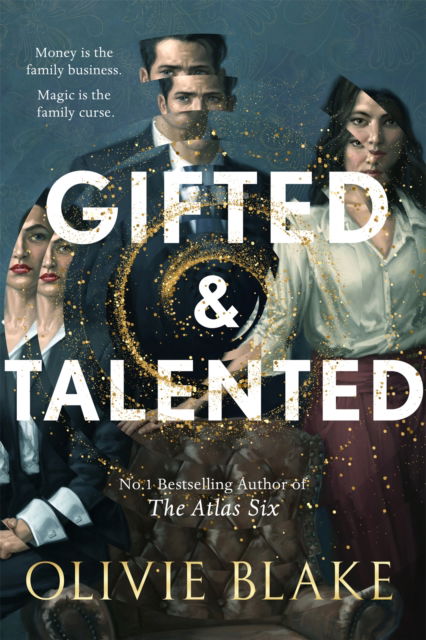 Cover for Olivie Blake · Gifted &amp; Talented: International sprayed edge edition (Hardcover Book) (2025)