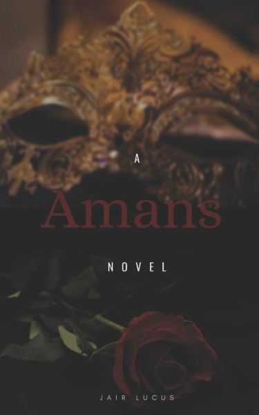 Cover for Jair Arie Lucus · Amans (Paperback Book) (2019)