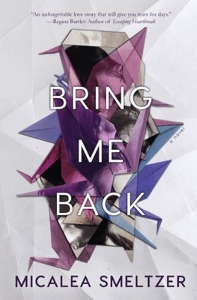 Cover for Micalea Smeltzer · Bring Me Back (Paperback Book) (2021)