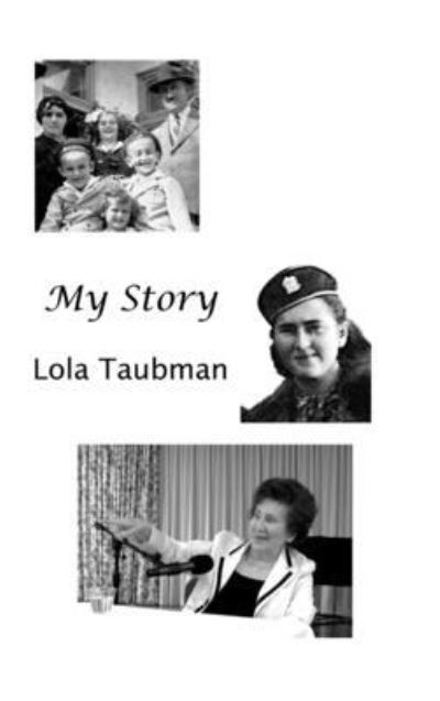 Cover for Lola Taubman · My Story (Book) (2012)