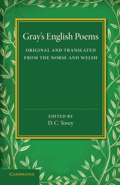 Cover for Thomas Gray · Gray's English Poems: Original and Translated from the Norse and Welsh (Paperback Book) (2014)