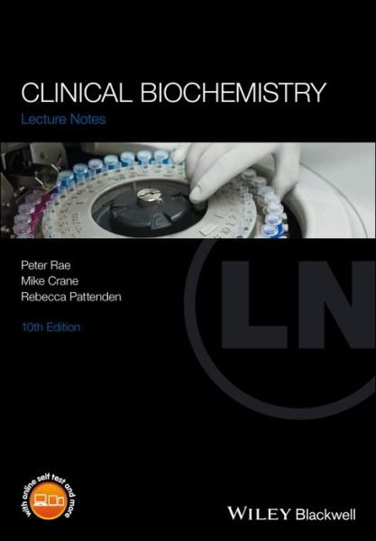 Cover for Rae, Peter (Western General Hospital) · Clinical Biochemistry - Lecture Notes (Paperback Book) (2017)