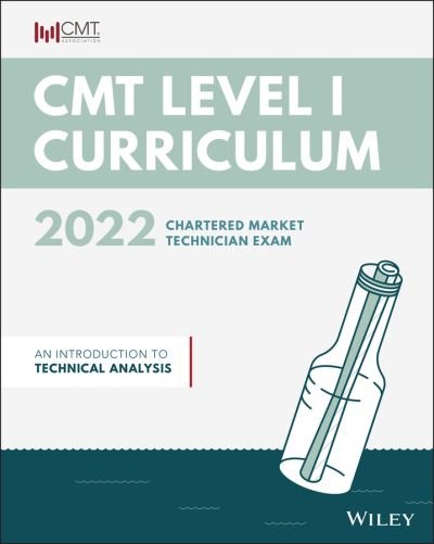 Cover for CMT Association · CMT Curriculum Level I 2022: An Introduction to Technical Analysis (Pocketbok) (2021)