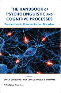 The Handbook of Psycholinguistic and Cognitive Processes - - Books - Taylor and Francis - 9781138975682 - November 24, 2015