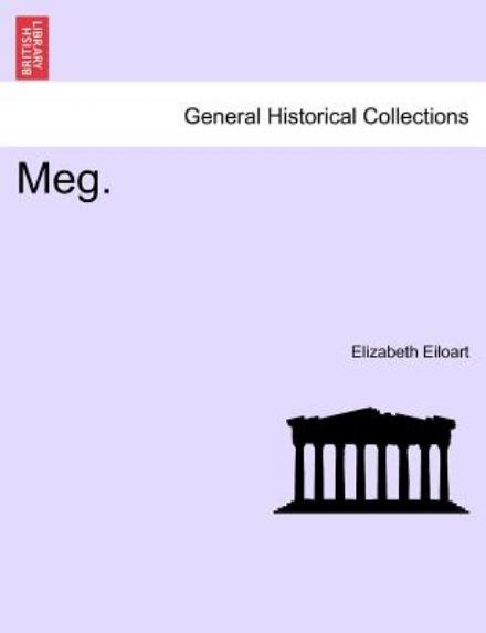 Cover for Elizabeth Eiloart · Meg. (Pocketbok) (2011)
