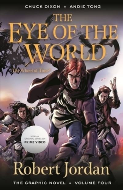 Cover for Robert Jordan · The Eye of the World: The Graphic Novel, Volume Four - Wheel of Time: The Graphic Novel (Paperback Book) (2023)