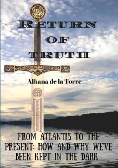 Cover for Alhana De La Torre · Return of Truth (Paperback Book) (2016)