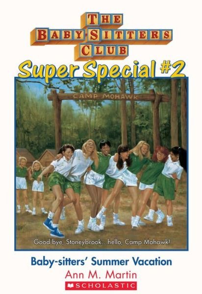 Cover for Ann M. Martin · Baby-Sitters' Summer Vacation (the Baby-Sitters Club: Super Special #2) (Bok) (2023)