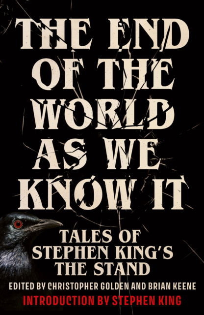 The End of the World as We Know It: New Tales of Stephen King's The Stand - - Books - Hodder & Stoughton - 9781399738682 - August 19, 2025