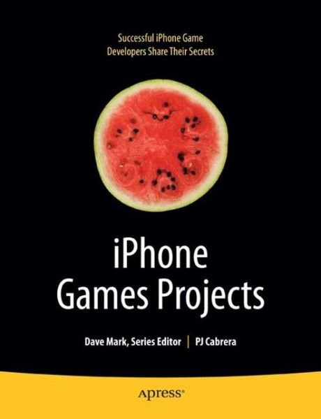 Cover for PJ Cabrera · Iphone Games Projects (Pocketbok) [1st edition] (2009)