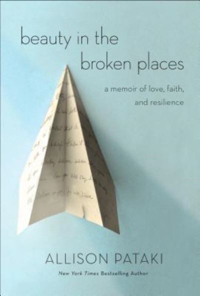 Cover for Allison Pataki · Beauty in the Broken Place (Book) (2018)