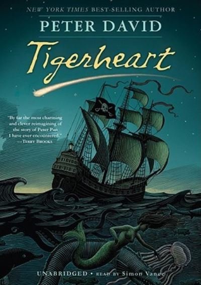 Cover for Peter David · Tigerheart (N/A) (2009)