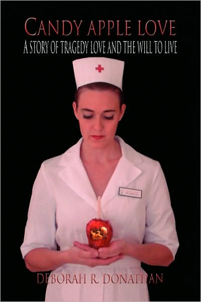 Cover for Deborah R Donathan · Candy Apple Love (Paperback Book) (2008)