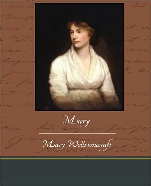 Cover for Mary Wollstonecraft · Mary (Paperback Book) (2010)