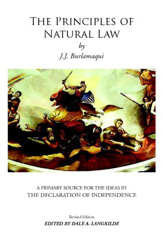 Cover for Jean Jacques Burlamaqui · The Principles of Natural Law (Paperback Book) (2008)