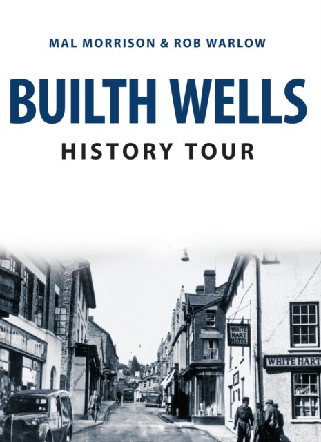 Cover for Mal Morrison · Builth Wells History Tour - History Tour (Paperback Book) (2023)