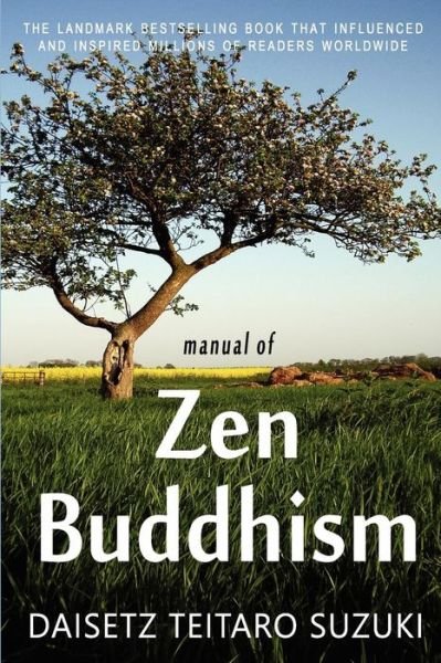 Cover for Daisetz Teitaro Suzuki · Manual of Zen Buddhism (Paperback Bog) (2010)