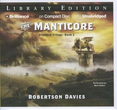 Cover for Robertson Davies · The Manticore (CD) (2012)