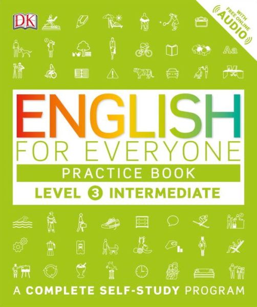 Cover for English for everyone. Level 3 intermediate practice book (Book) (2016)