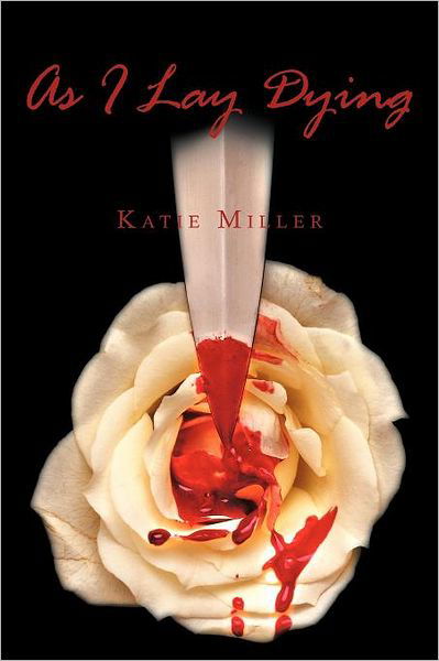 Cover for Katie Miller · As I Lay Dying (Taschenbuch) (2012)