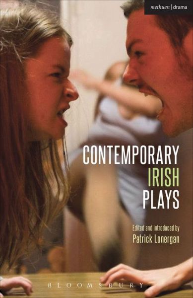 Cover for Michael West · Contemporary Irish Plays: Freefall; Forgotten; Drum Belly; Planet Belfast; Desolate Heaven; The Boys of Foley Street - Play Anthologies (Paperback Book) (2015)