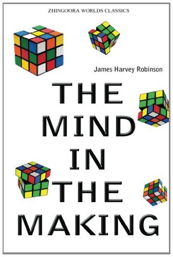 Cover for James Harvey Robinson · The Mind in the Making (Paperback Book) (2012)