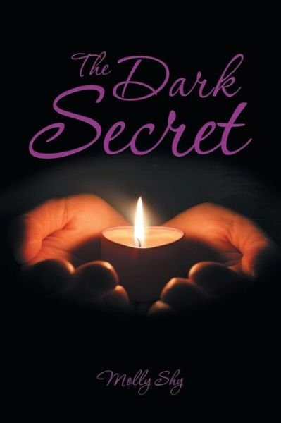 Cover for Molly Shy · The Dark Secret (Paperback Book) (2014)