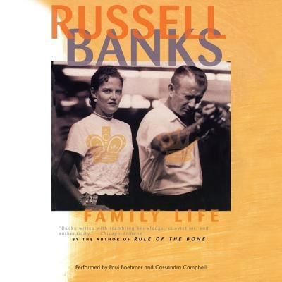 Cover for Russell Banks · Family Life (CD) (2013)