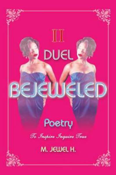 Cover for M Jewel H · Bejeweled Poetry Ii: Duel (Paperback Book) (2014)