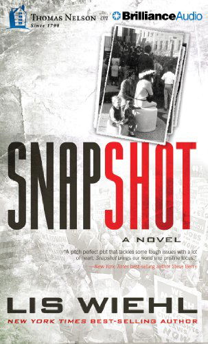 Cover for Lis Wiehl · Snapshot (Audiobook (CD)) [Unabridged edition] (2014)