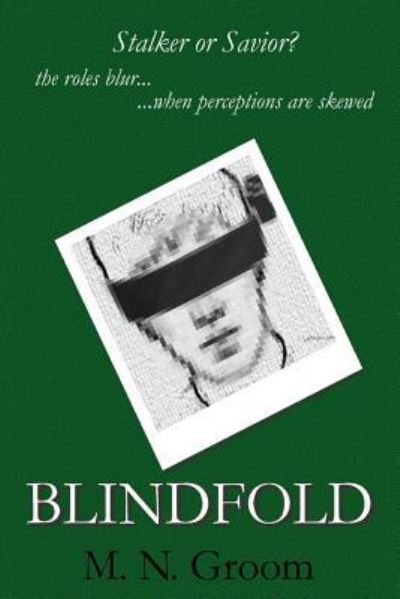 Cover for M N Groom · Blindfold (Paperback Book) (2016)