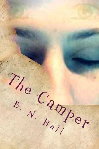 Cover for B N Hall · The Camper (Paperback Book) (2014)