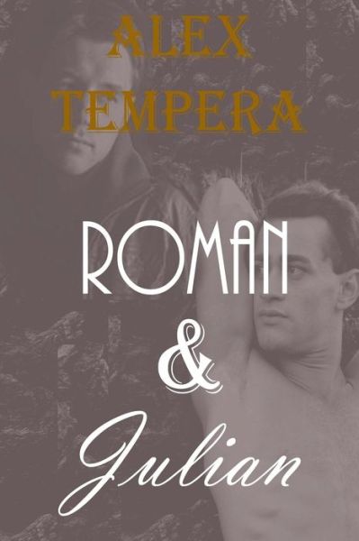 Cover for Alex Tempera · Roman &amp; Julian (Taschenbuch) (2015)