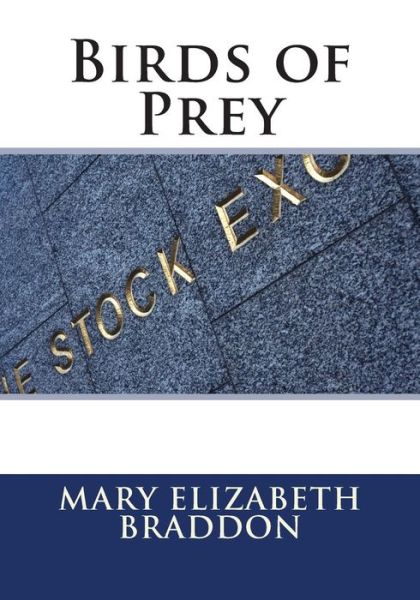 Cover for Mary Elizabeth Braddon · Birds of Prey (Paperback Book) (2015)