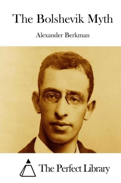 Cover for Alexander Berkman · The Bolshevik Myth (Paperback Book) (2015)