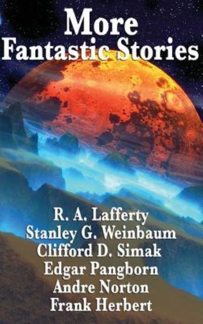 More Fantastic Stories - Frank Herbert - Bøker - Wilder Publications - 9781515433682 - 3. april 2018