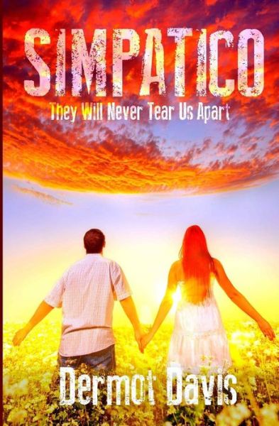 Cover for Dermot Davis · Simpatico: They Will Never Tear Us Apart (Paperback Book) (2015)