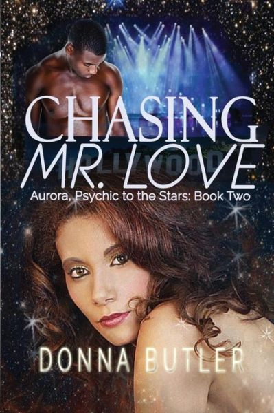 Cover for Donna Butler · Chasing Mr. Love (Paperback Book) (2015)