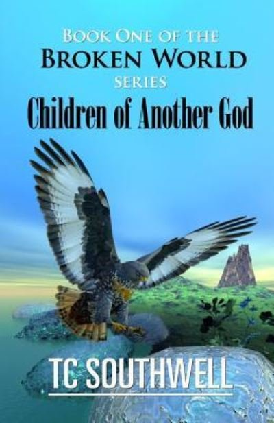 Cover for T C Southwell · Children of Another God (Paperback Bog) (2016)