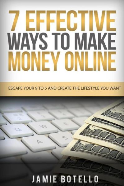 Cover for Jamie Botello · Make Money Online (Paperback Book) (2016)