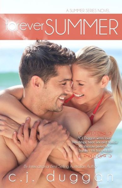 Cover for C J Duggan · Forever Summer (Paperback Book) (2015)