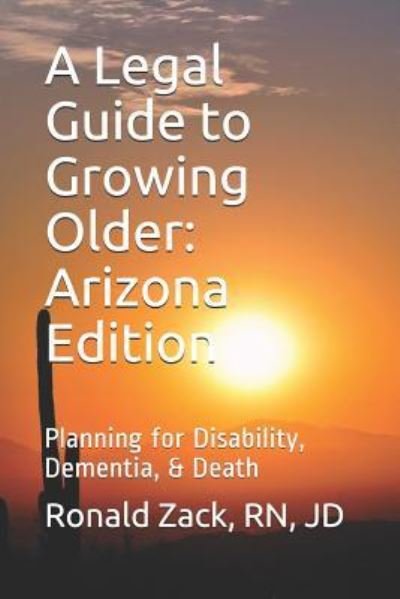 Cover for Rn Jd Ronald Zack · A Legal Guide to Growing Older (Pocketbok) (2016)